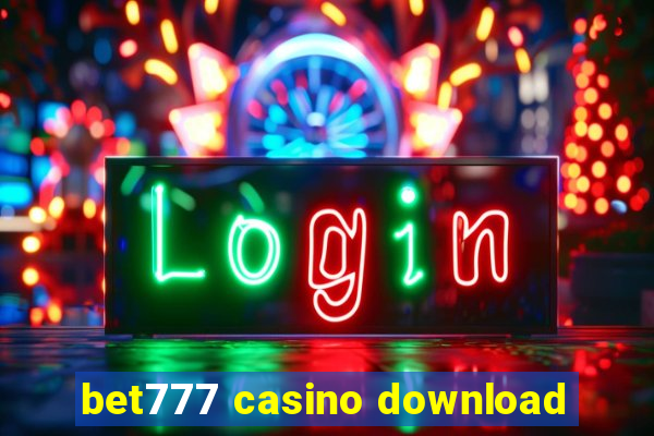 bet777 casino download