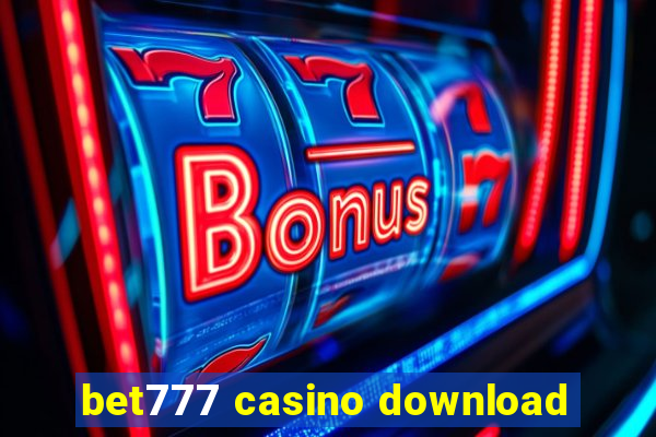 bet777 casino download