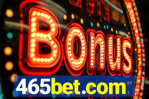 465bet.com