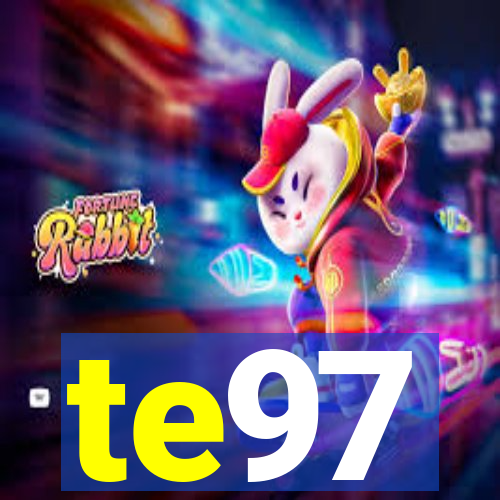 te97