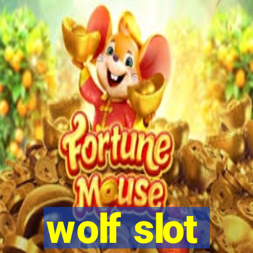 wolf slot