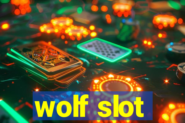 wolf slot