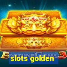 slots golden