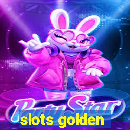 slots golden