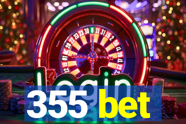 355 bet