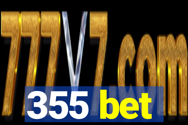 355 bet