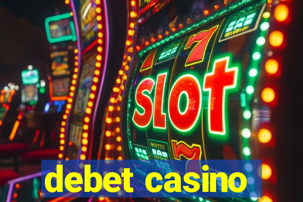 debet casino