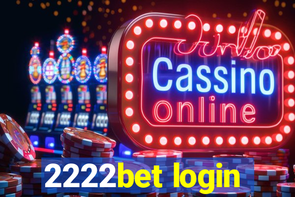 2222bet login