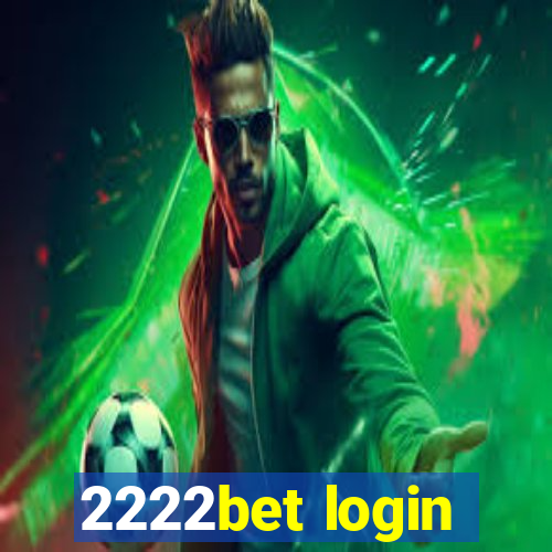 2222bet login