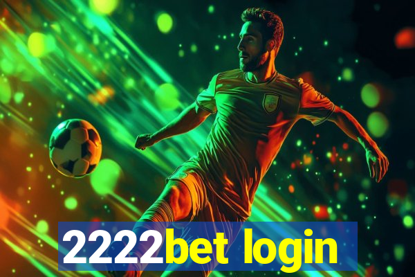 2222bet login