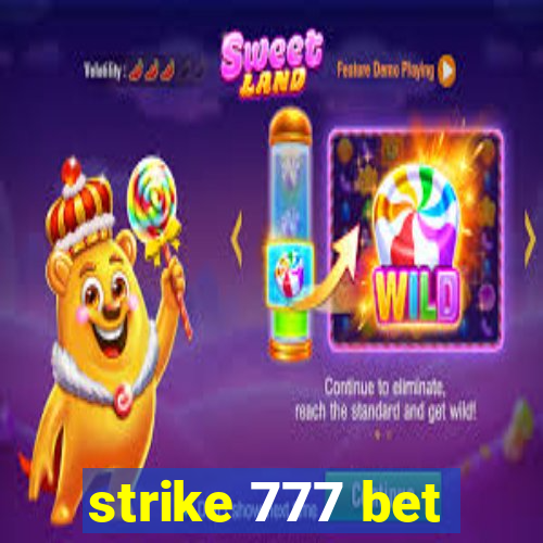 strike 777 bet