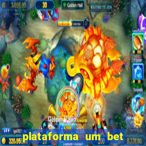 plataforma um bet é confiável