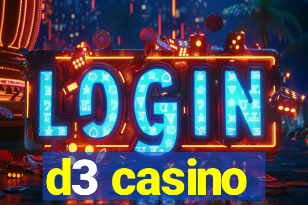 d3 casino