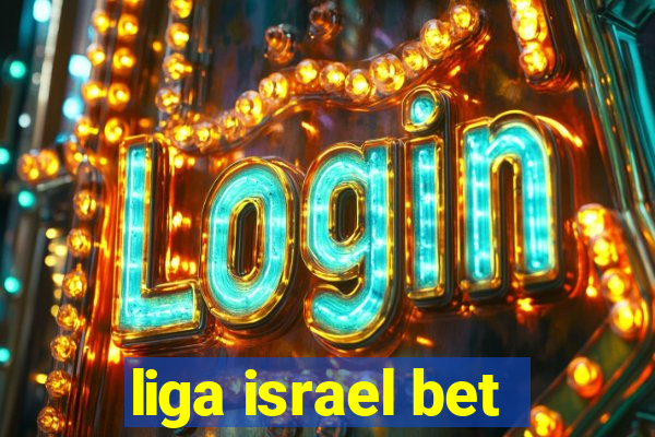 liga israel bet