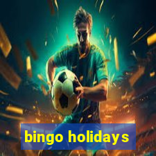 bingo holidays