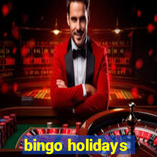 bingo holidays