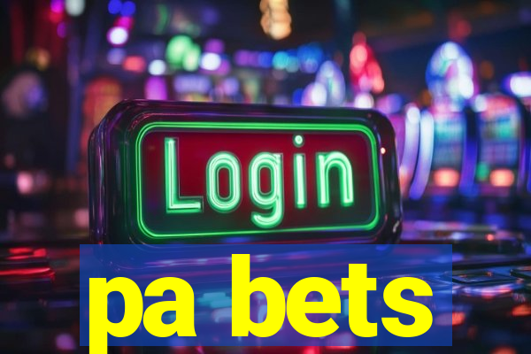 pa bets