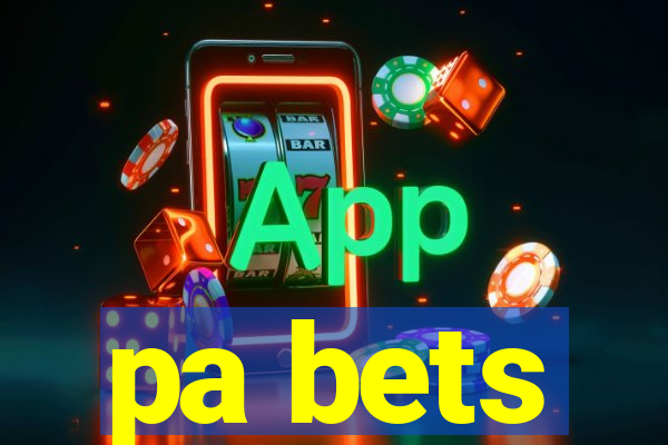 pa bets