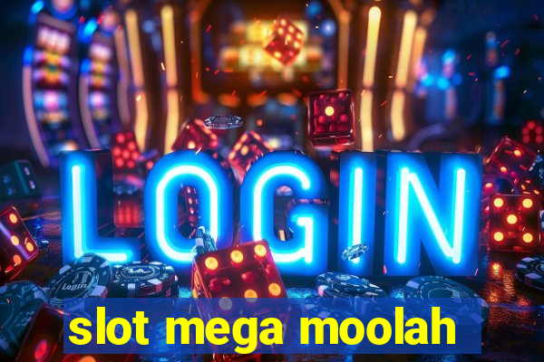 slot mega moolah