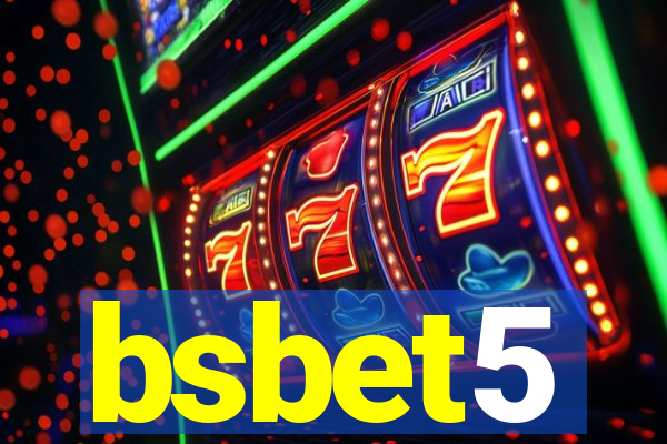 bsbet5