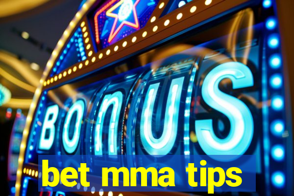 bet mma tips