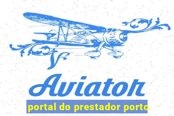 portal do prestador porto