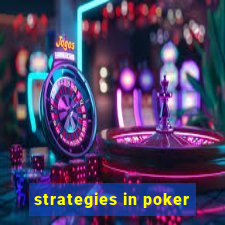 strategies in poker