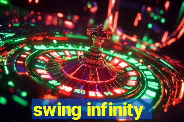 swing infinity