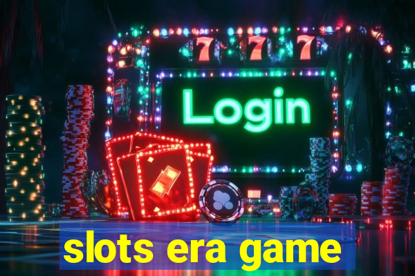 slots era game