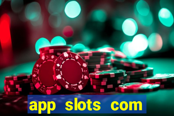 app slots com bonus de cadastro