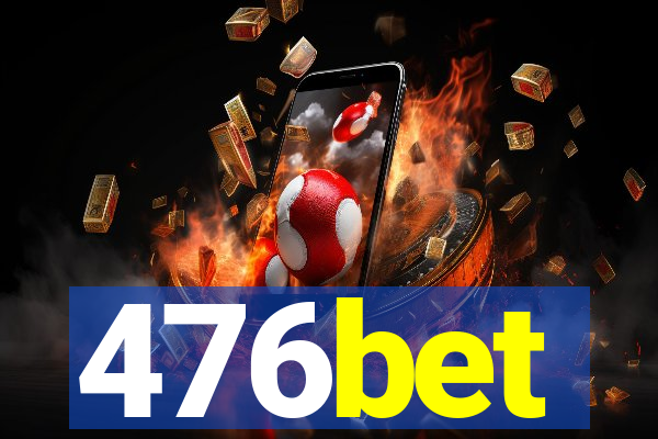 476bet