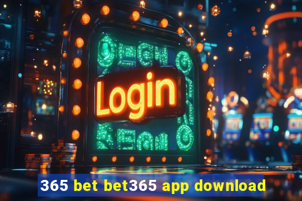 365 bet bet365 app download