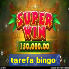 tarefa bingo