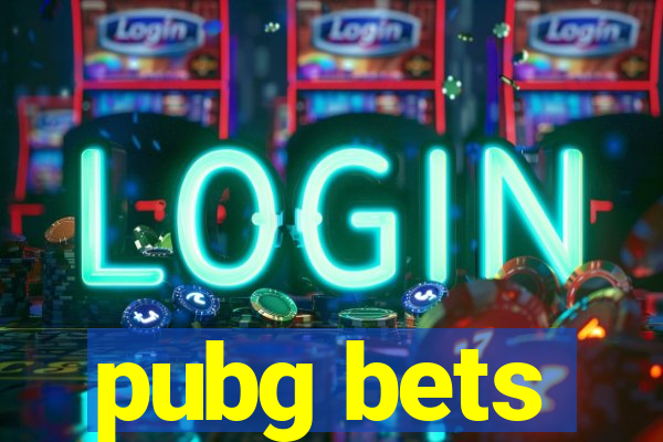 pubg bets