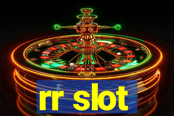 rr slot