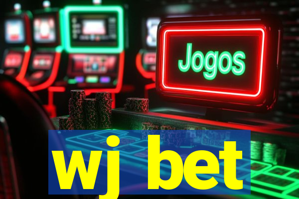 wj bet