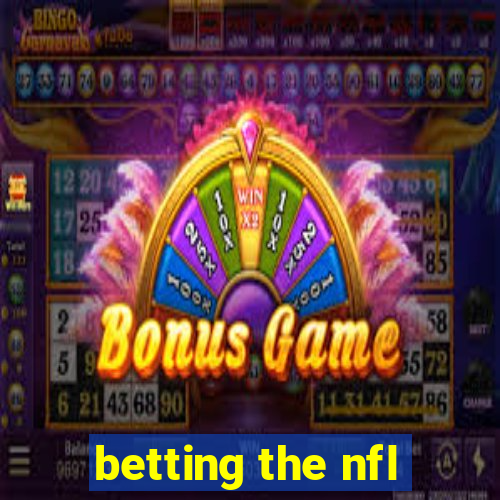 betting the nfl