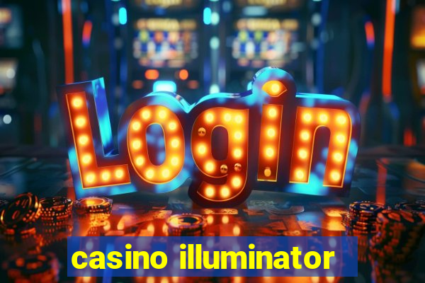 casino illuminator