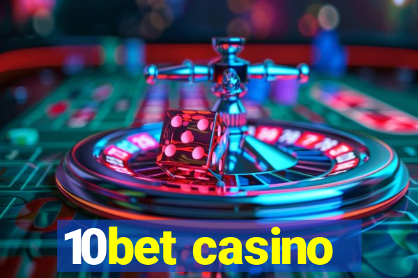 10bet casino