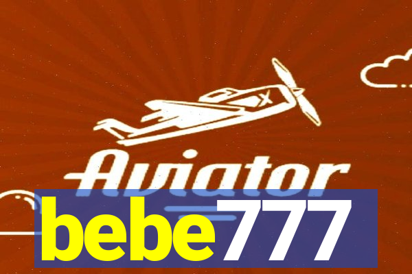 bebe777