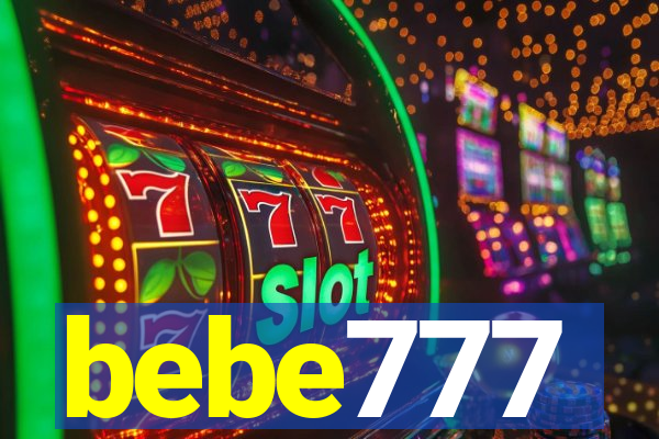 bebe777