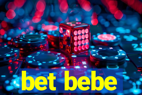 bet bebe