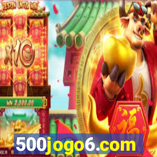 500jogo6.com