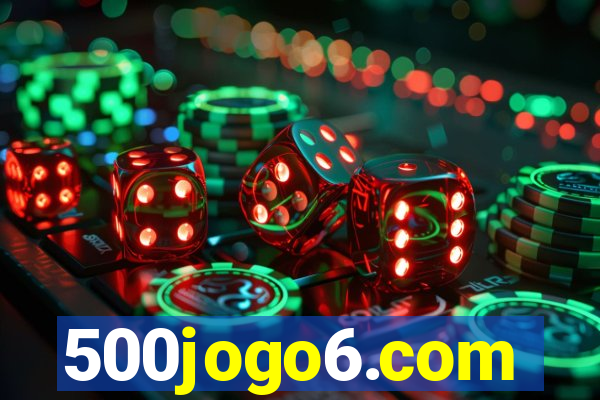 500jogo6.com