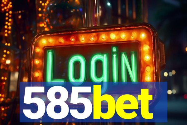 585bet