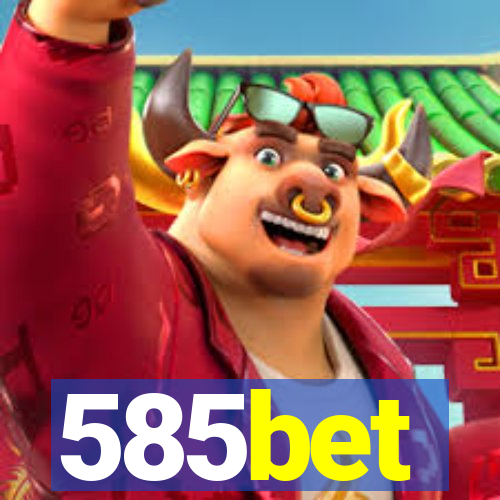 585bet