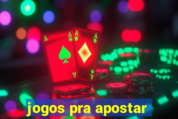 jogos pra apostar