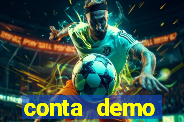 conta demo plataforma slots