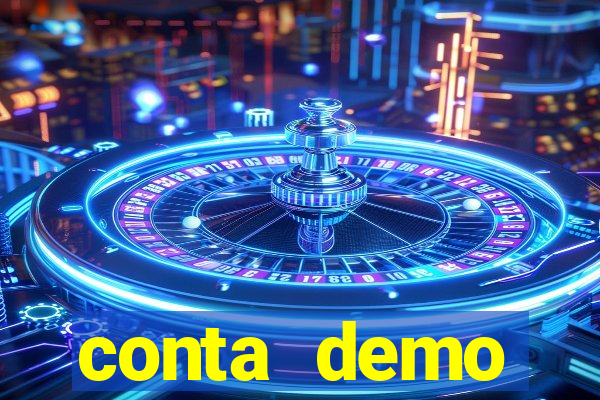 conta demo plataforma slots