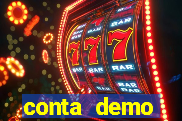 conta demo plataforma slots